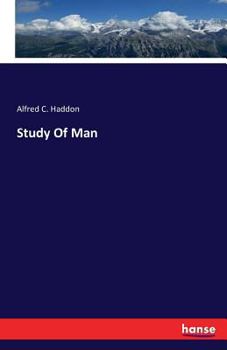 Paperback Study Of Man Book