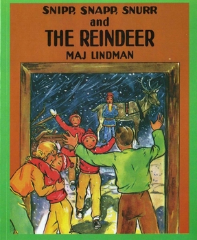 Paperback Snipp, Snapp, Snurr and the Reindeer Book