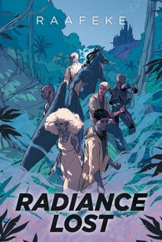 Paperback Radiance Lost Book