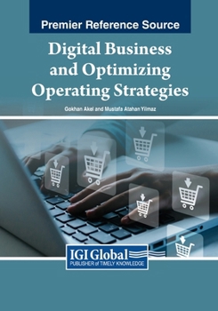 Paperback Digital Business and Optimizing Operating Strategies Book