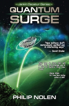 Paperback Quantum Surge: Book 1: The Jankin Decatur Series Book
