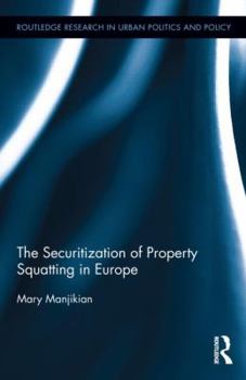 Hardcover Securitization of Property Squatting in Europe Book