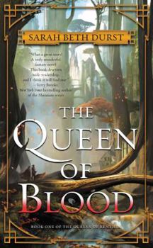 The Queen of Blood - Book #1 of the Queens of Renthia