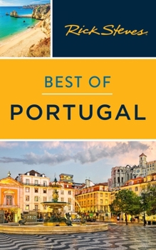 Rick Steves Best of Portugal (Rick Steves Travel Guide)