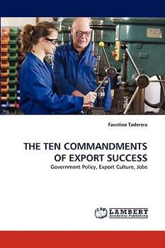 The Ten Commandments of Export Success