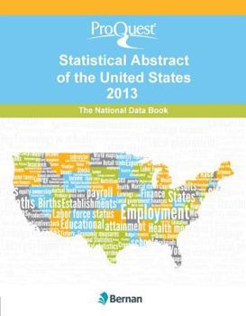 Hardcover Proquest Statistical Abstract of the United States 2013: National Data Book