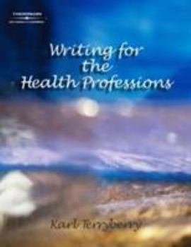 Paperback Writing for the Health Professions Book