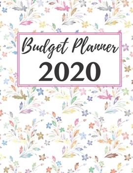 Paperback Budget Planner 2020: A Monthly Financial Planner And Organizer Book