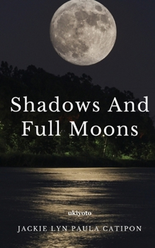 Paperback Shadows and Full Moons [Filipino] Book