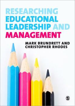 Paperback Researching Educational Leadership and Management: Methods and Approaches Book