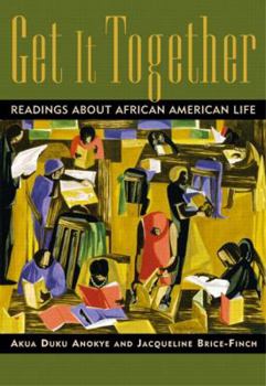 Paperback Get It Together: Readings about African-American Life Book