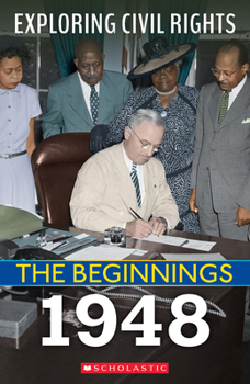 Hardcover 1948 (Exploring Civil Rights: The Beginnings) Book
