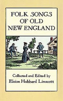 Paperback Folk Songs of Old New England (Dover Books on Music) Book