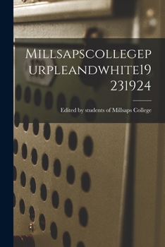 Paperback Millsapscollegepurpleandwhite19231924 Book