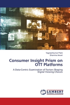 Consumer Insight Prism on OTT Platforms