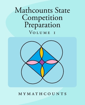 Paperback Mathcounts State Competition Preparation Volume 1 Book