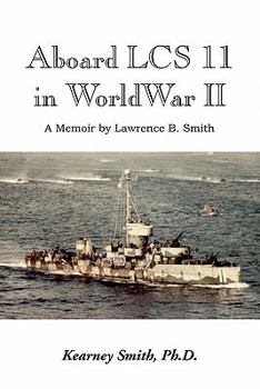 Paperback Aboard Lcs 11 in WW II Book