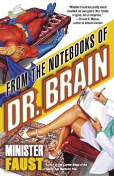 Paperback From the Notebooks of Dr. Brain Book