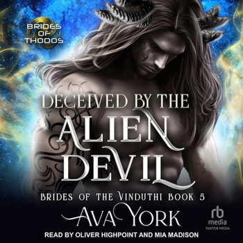 Deceived by the Alien Devil (Brides of the Vinduthi)