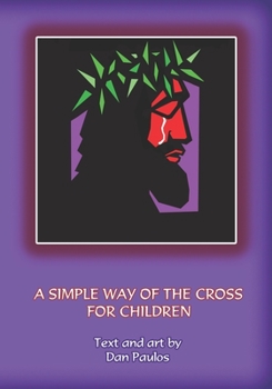 Paperback A Simple Way of the Cross for Children Book