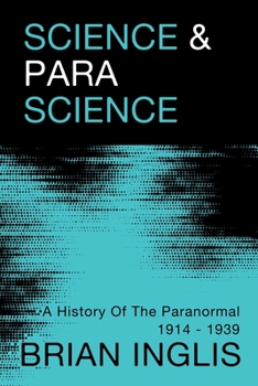 Paperback Science and Parascience: A History of the Paranormal 1914-1939 Book
