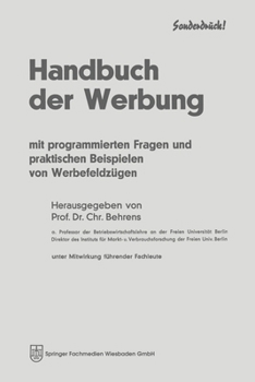 Paperback Handbuch der Werbung: Mit programmierten Fragen und praktischen Beispieken von Werbefeldzügen [German] Book