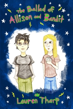 Paperback The Ballad of Allison and Bandit Book