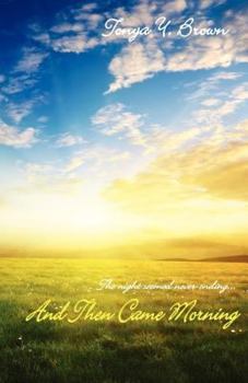 Paperback And Then Came Morning Book
