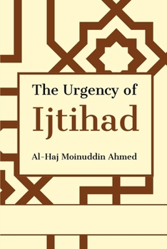 Paperback The Urgency of Ijtihad Book