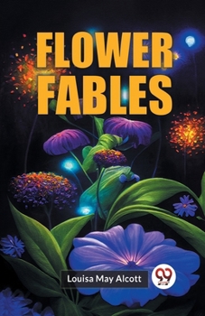 Paperback Flower Fables Book