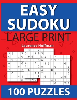 Easy Sudoku: Brain Games - Large Print Easy Sudoku Puzzles Relax and Solve