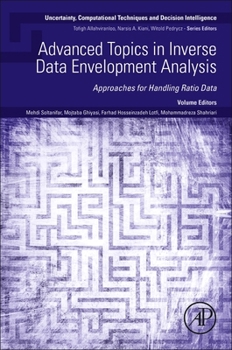 Paperback Advanced Topics in Inverse Data Envelopment Analysis: Approaches for Handling Ratio Data Book