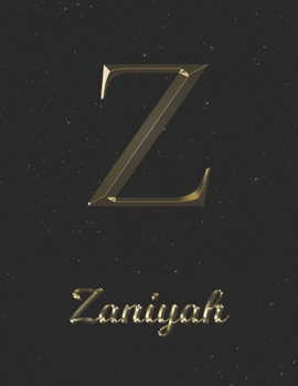 Paperback Zaniyah: 1 Year Daily Planner (12 Months) - Yellow Gold Effect Letter Z Initial First Name - 2020 - 2021 - 365 Pages for Planni Book