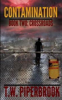 Paperback Contamination 2: Crossroads Book