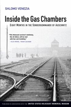Paperback Inside the Gas Chambers: Eight Months in the Sonderkommando of Auschwitz Book