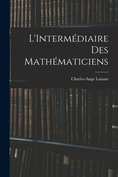 Paperback L'Intermédiaire des Mathématiciens Book