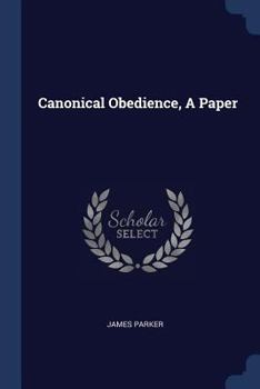 Paperback Canonical Obedience, A Paper Book