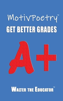 Paperback MotivPoetry: Get Better Grades Book