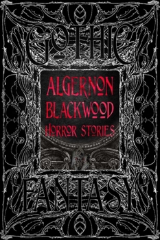 Hardcover Algernon Blackwood Horror Stories Book