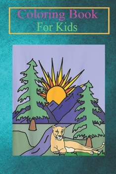 Coloring Book For Kids: Smilesanima Cool Mountain Lion and Mountains Art Animal Coloring Book: For Kids Aged 3-8 (Fun Activities for Kids)