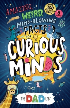 Paperback Seven Dials TheDadLabs Amazing, Weird, Mind-blowing Facts for Curious Minds. Book