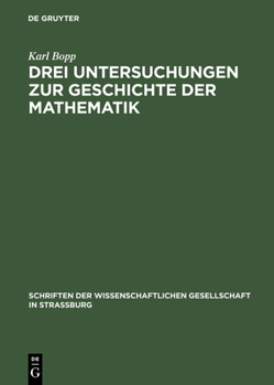 Hardcover Drei Untersuchungen Zur Geschichte Der Mathematik [German] Book