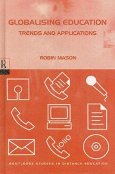 Paperback Globalising Education: Trends and Applications Book