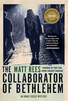 The Collaborator of Bethlehem - Book #1 of the Omar Yussef Mystery