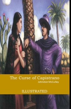 Paperback The Curse of Capistrano Illustrated Book