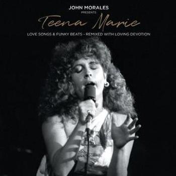 John Morales Presents Teena Marie   Love