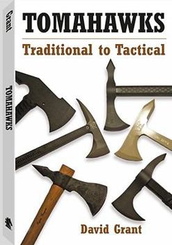 Paperback Tomahawks: Traditional to Tactical Book