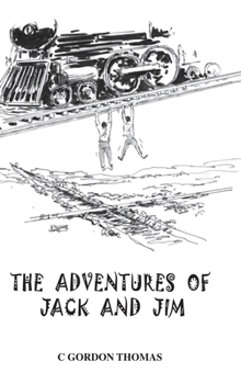 Hardcover The Adventures of Jack and Jim Book