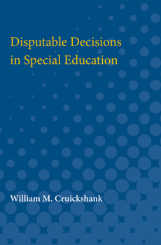 Paperback Disputable Decisions in Special Education Book