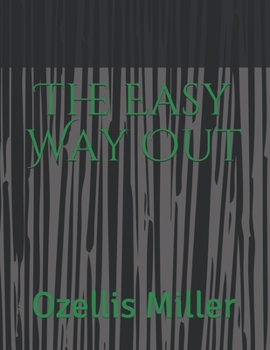 Paperback The Easy Way Out Book